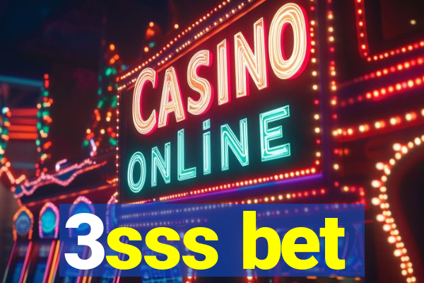 3sss bet